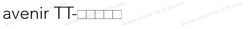 avenir TT字体转换